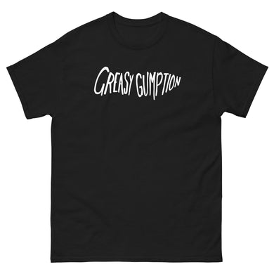 Greasy Gumption Tee