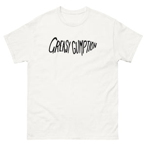 Greasy Gumption Tee